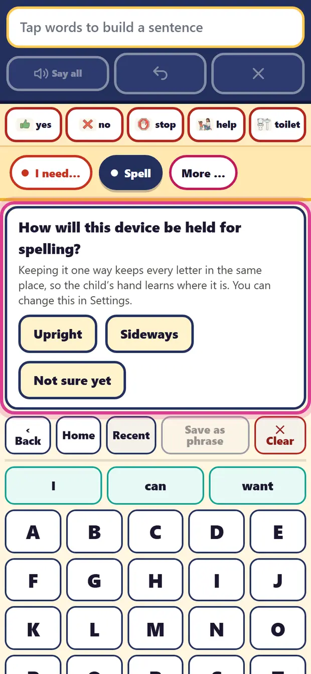 The question: how will this device be held for spelling